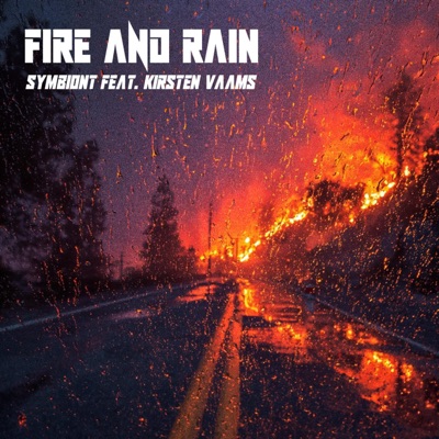 Fire And Rain (feat. Kirsten Vaams)