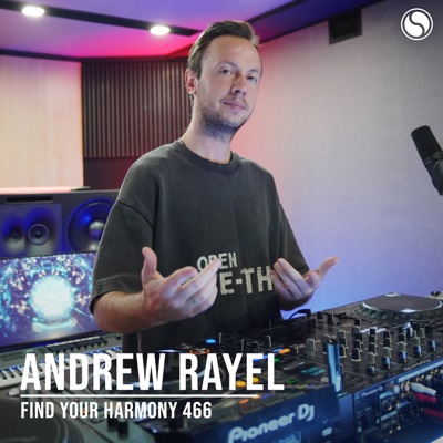 FYH466 - Find Your Harmony Radio Episode #466