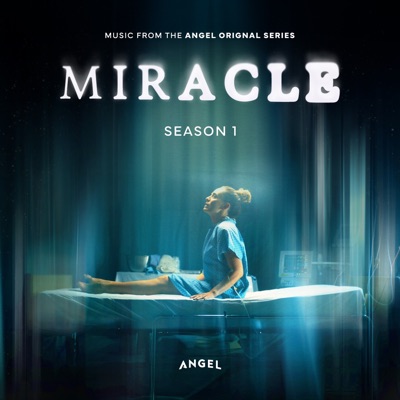 Miracles (From the Angel Original Series Miracle)