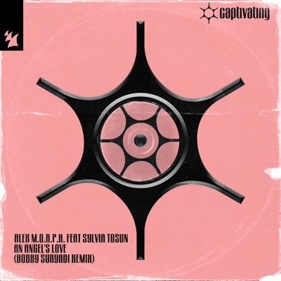 An Angel's Love (feat. Sylvia Tosun) [Bobby Suryadi Remix]
