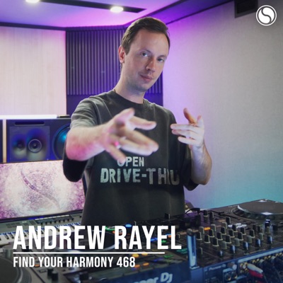 FYH468 - Find Your Harmony Radio Episode #468 (DJ Mix)
