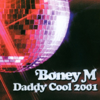 Daddy Cool (Jewels & Stone Remixes)