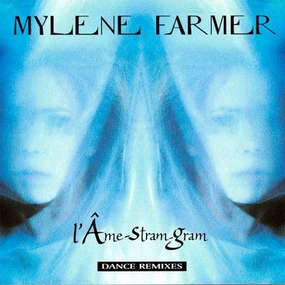 L'Âme-Stram-Gram (Dance Remixes)