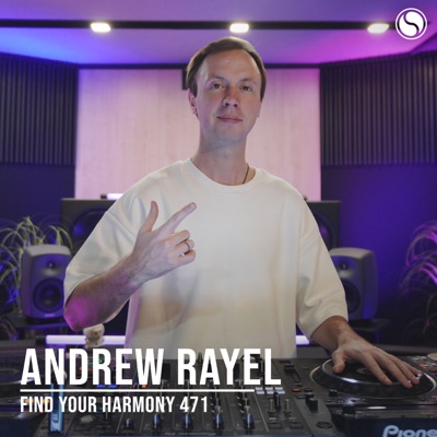 FYH471 - Find Your Harmony Radio Episode #471
