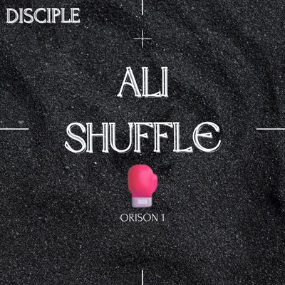 Ali Shuffle (Orison 1)
