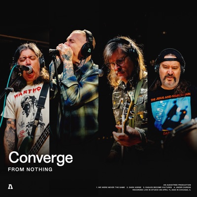 Converge | Audiotree from Nothing (Audiotree Version)