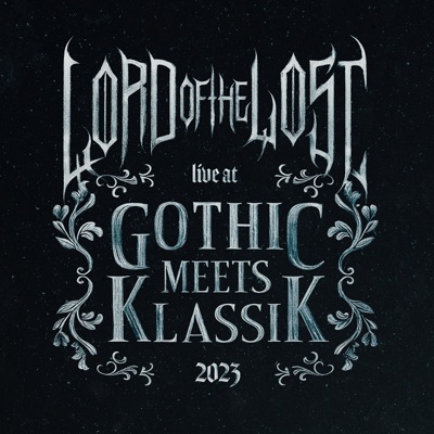 LIVE at Gothic Meets Klassik 2023 (feat. Stimmgewalt & Philharmonie Leipzig)