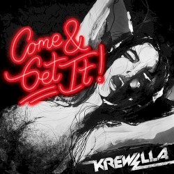 Come & Get It