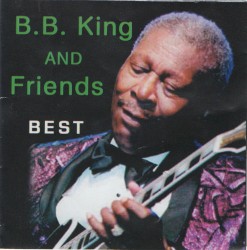 B.B. king and Friends - Best