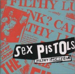 Filthy Lucre: Live