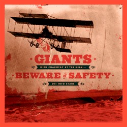 Giants / Beware of Safety