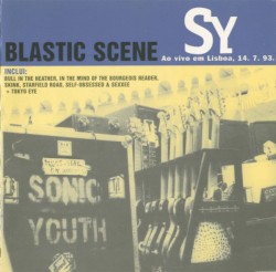 1993-07-14: Blastic Scene: Lisbon, Portugal