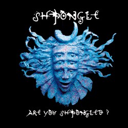 Are You Shpongled?