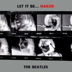 Let It Be… Naked