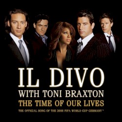 The Time of Our Lives (With Toni Braxton)