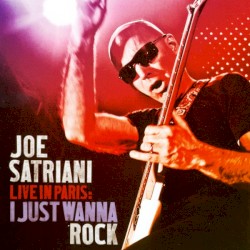 Live in Paris: I Just Wanna Rock