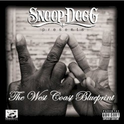 Snoop Dogg Presents: The West Coast Blueprint