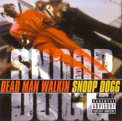 Dead Man Walkin