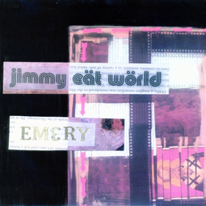 Jimmy Eat World / Emery