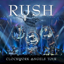 Clockwork Angels Tour