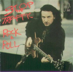 Stop the Traffic: Rock & Roll