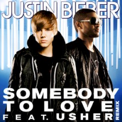 Somebody to Love (remix)