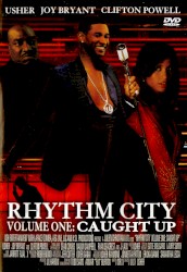 Rhythm City Volume One: Caught Up