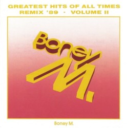 Greatest Hits of All Times: Remix ’89, Volume II