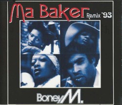 Ma Baker Remix ’93