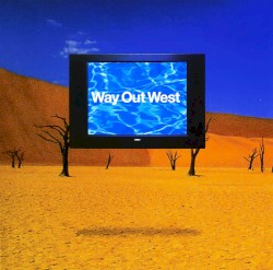 Way Out West