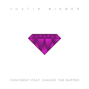 Confident (feat. Chance the Rapper)