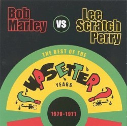 The Best of the Upsetter Years 1970-1971