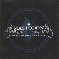 March of the Fire Ants EP