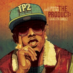 The Product 2: Gangsta Grillz