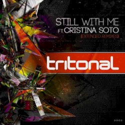 Still With Me (extended remixes)