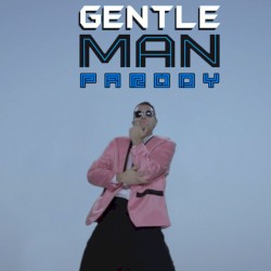 Gentleman Parody