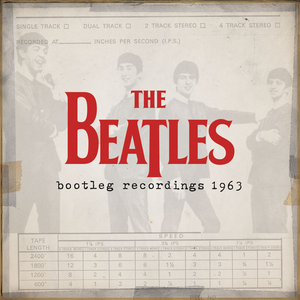 The Beatles Bootleg Recordings 1963