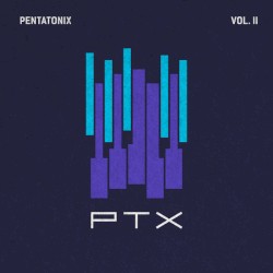 PTX, Vol. II