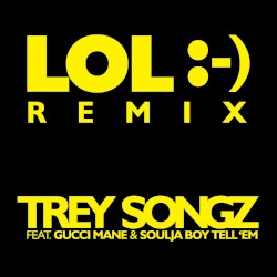 LOL :-) (The Remixes)