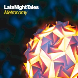 LateNightTales: Metronomy