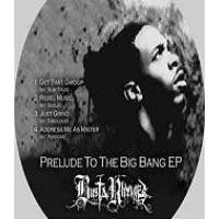 Prelude to the Big Bang EP