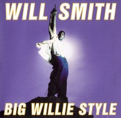 Big Willie Style