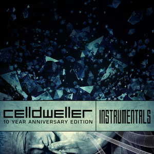 Celldweller (10 Year Anniversary Edition) [Instrumentals]