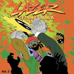 Lazer Strikes Back, Volume 2