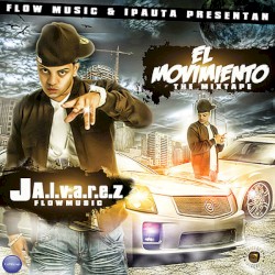 El movimiento: The Mixtape