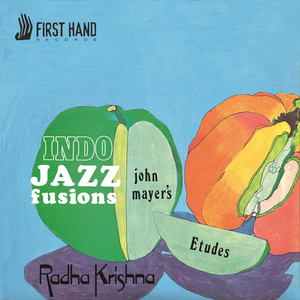 John Mayer: Etudes & Radha Krishna