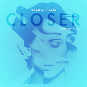 Closer Remixed, Vol. 3