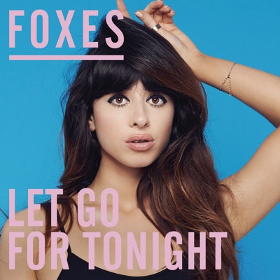 Let Go for Tonight (Remixes