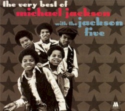 The Very Best of Michael Jackson with the Jackson Five