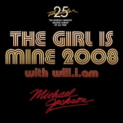 The Girl Is Mine 2008